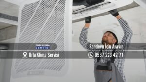 Urla Klima servisi Urla Klima tamiri Urla Klima bakımı Urla Klima satışı Urla Klima montajı